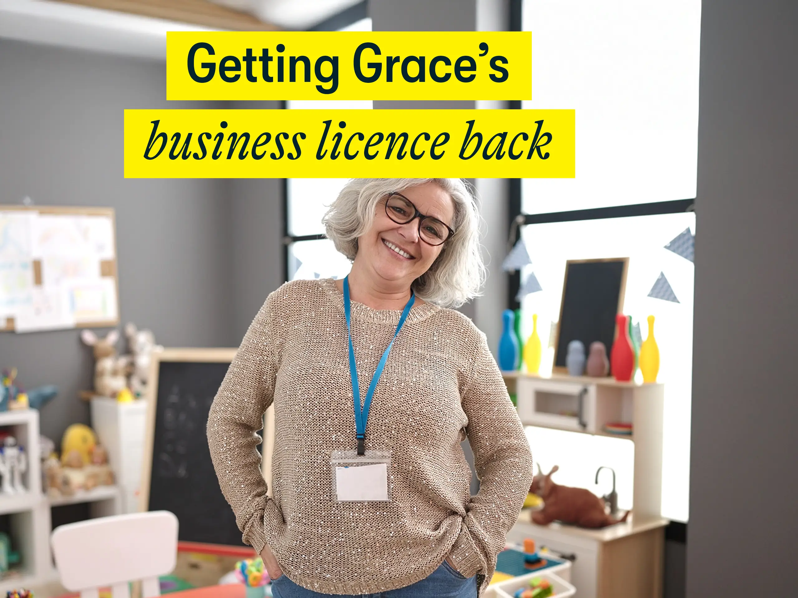 Getting Grace's bisiness licence back