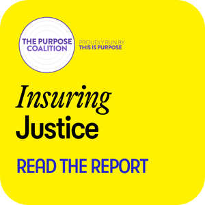 Purpose Coalition Insuring Justice Homepage Graphic 300x300px Insuring Justice report